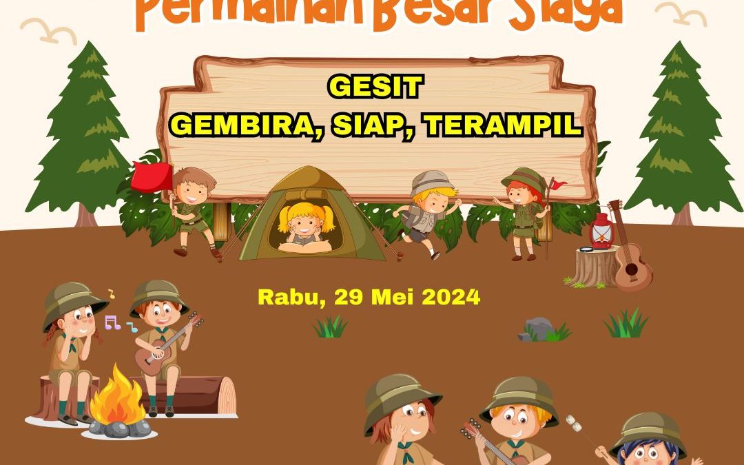 PERMAINAN BESAR SIAGA PBS PRAMUKA SD STRADA PEJOMPONGAN